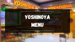 Yoshinoya menu Philippines