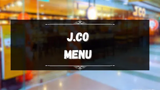 JCO MENU PHILIPPINES 