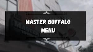 MASTER BUFFALO PHILIPPINES MENU & UPDATED PRICES 2024