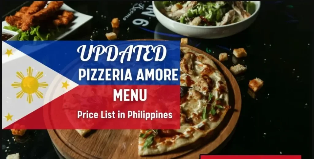 Pizzeria Amore Philippines menu