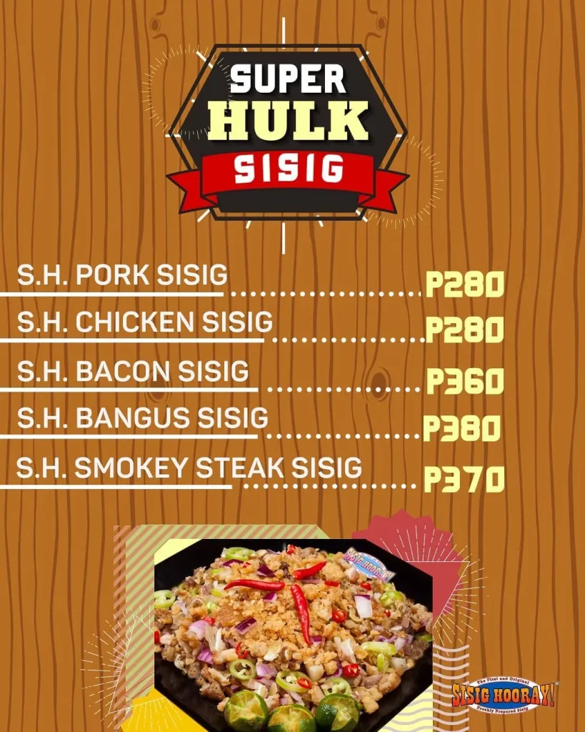 SISIG HOORAY SUPER HULK SISIG