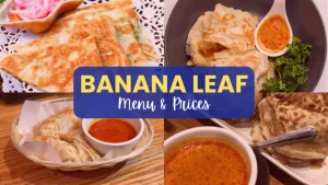 BANANA LEAF MENU PHILIPPINES