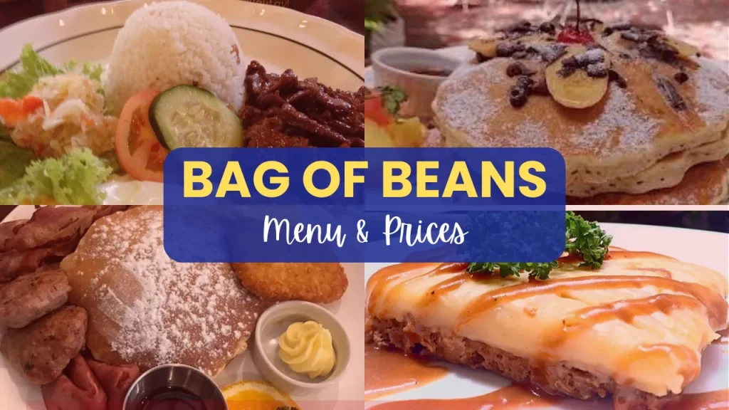 BAG OF BEANS MENU PHILIPPINES 