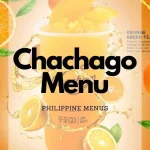 CHACHAGO MENU PHILIPPINES